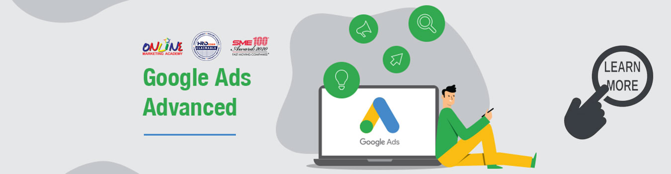 Google Ads Advanced | HRD Corp Digital Marketing Training in Johor Bahru